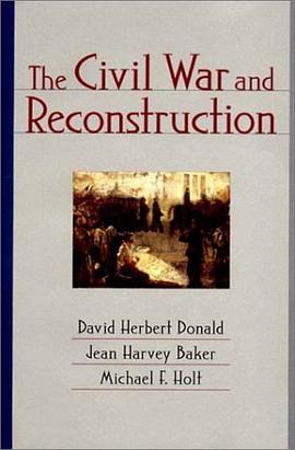 The Civil War and Reconstruction pdf epub mobi 电子书 下载