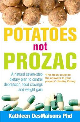 Potatoes Not Prozac pdf epub mobi 电子书 下载
