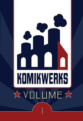 Komikwerks, Volume 1 pdf epub mobi 电子书 下载
