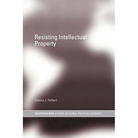 Resisting Intellectual Property pdf epub mobi 电子书 下载