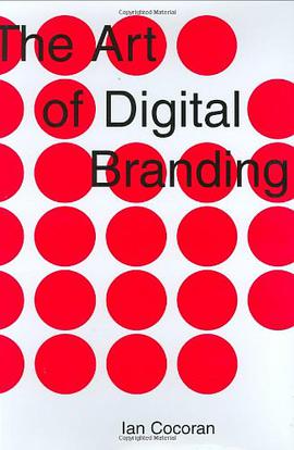The Art of Digital Branding pdf epub mobi 电子书 下载