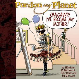 宽恕我的行星 Pardon My Planet pdf epub mobi 电子书 下载