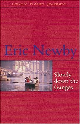 Slowly Down the Ganges pdf epub mobi 电子书 下载
