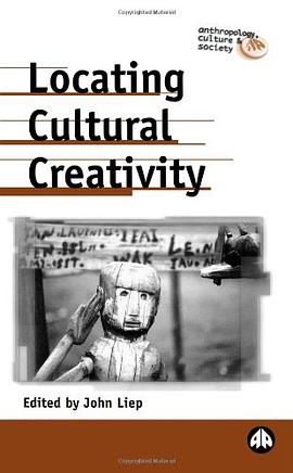 Locating Cultural Creativity pdf epub mobi 电子书 下载
