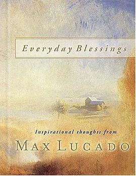 Everyday Blessings (Lucado, Max) pdf epub mobi 下载