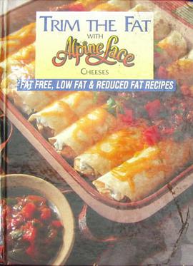 Trim the Fat with Alpine Lace Cheeses pdf epub mobi 电子书 下载