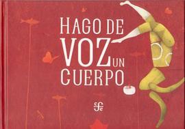 Hago de Voz Un Cuerpo pdf epub mobi 电子书 下载