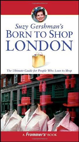 Suzy Gershman's Born to Shop London pdf epub mobi 电子书 下载