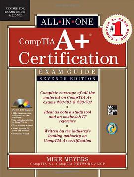 CompTIA A+ Certification All-in-One Exam Guide, Seventh Edition pdf epub mobi 電子書 下載