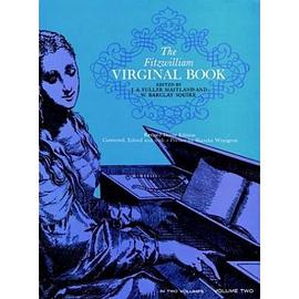 The Fitzwilliam Virginal Book, Vol. 2 pdf epub mobi 电子书 下载