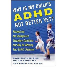 Why Is My Childs ADHD Not Better Yet?