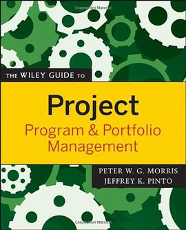 The Wiley Guide to Project, Program, and Portfolio Management pdf epub mobi 電子書 下載
