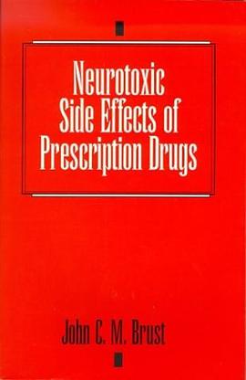 Neurotoxic Side Effects of Prescription Drugs pdf epub mobi 电子书 下载