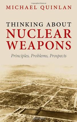 Thinking About Nuclear Weapons pdf epub mobi 电子书 下载