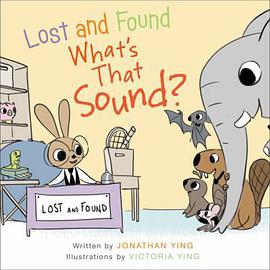 Lost and found, what's that sound? pdf epub mobi 电子书 下载