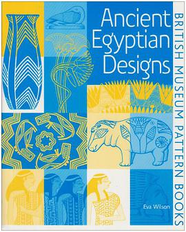 ANCIENT EGYPTIAN DESIGNS  古埃及设计 pdf epub mobi 电子书 下载