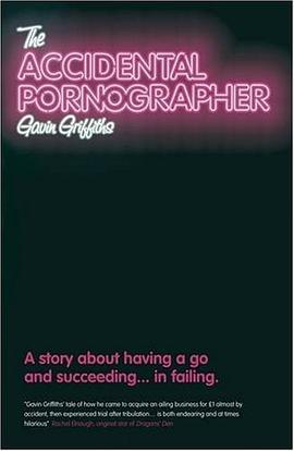 The Accidental Pornographer