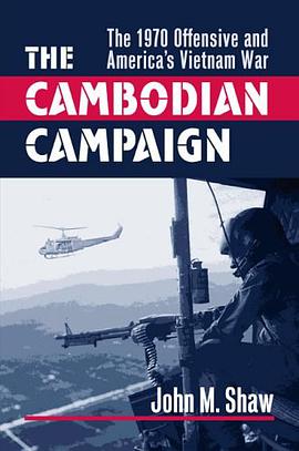 The Cambodian Campaign pdf epub mobi 电子书 下载