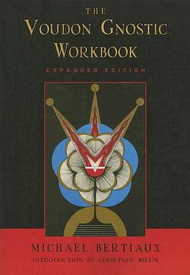 The Voudon Gnostic Workbook pdf epub mobi 电子书 下载