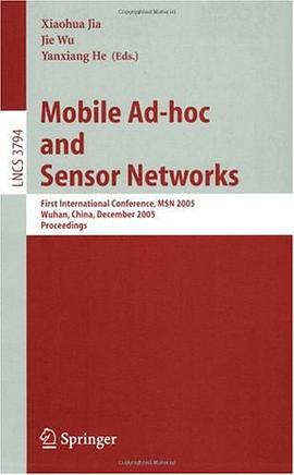 Mobile Ad-hoc and Sensor Networks移動Ad Hoc與傳感器網絡 pdf epub mobi 電子書 下載