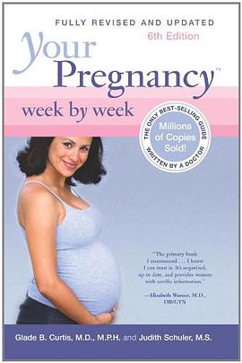 Your Pregnancy Week by Week, 6th Edition pdf epub mobi 电子书 下载