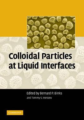 Colloidal Particles at Liquid Interfaces pdf epub mobi 电子书 下载