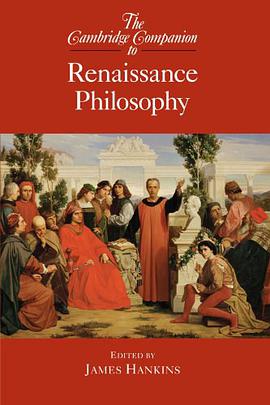 The Cambridge Companion to Renaissance Philosophy pdf epub mobi 电子书 下载