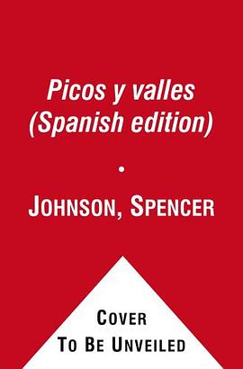 Picos y valles (Peaks and Valleys; Spanish edition) pdf epub mobi 电子书 下载