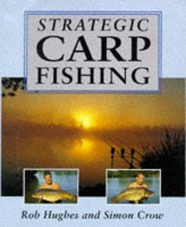 Strategic Carp Fishing pdf epub mobi 电子书 下载