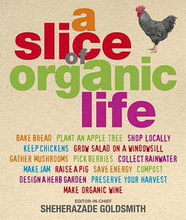 A Slice of Organic Life pdf epub mobi 电子书 下载