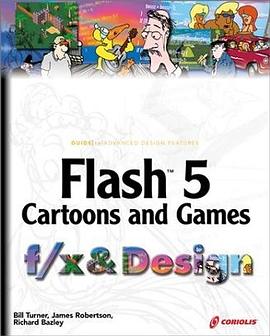 Flash 5 Cartoons and Games f/x and Design pdf epub mobi 电子书 下载