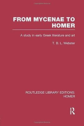 From Mycenae to Homer (Routledge Library Editions pdf epub mobi 电子书 下载