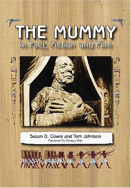The Mummy in Fact, Fiction and Film pdf epub mobi 电子书 下载