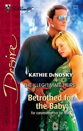 Betrothed For The Baby Silhouette Desire pdf epub mobi 电子书 下载