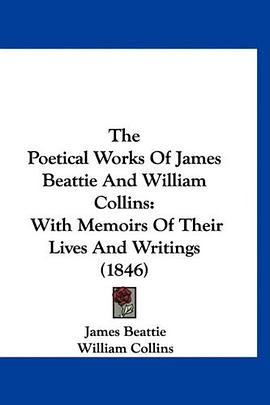 The Poetical Works Of James Beattie And William Collins pdf epub mobi 電子書 下載