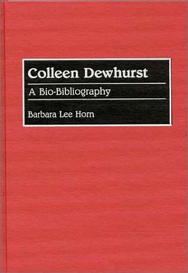 Colleen Dewhurst pdf epub mobi 电子书 下载