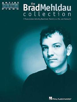 The Brad Mehldau Collection pdf epub mobi 电子书 下载