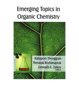 Emerging Topics in Organic Chemistry pdf epub mobi 电子书 下载