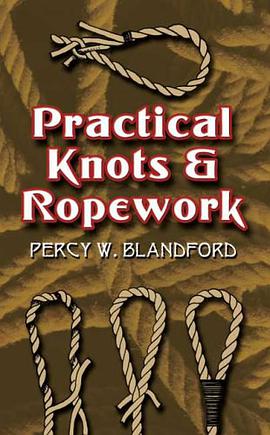 Practical Knots and Ropework pdf epub mobi 电子书 下载