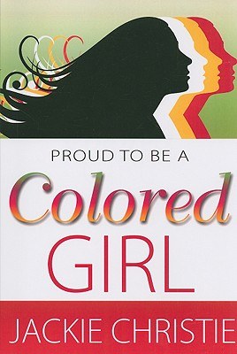Proud to Be a Colored Girl pdf epub mobi 电子书 下载