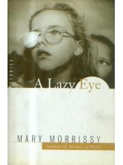 A LAZY EYE pdf epub mobi 下载