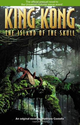 KING KONG THE ISLAND OF THE SKULL pdf epub mobi 电子书 下载