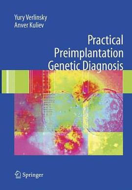 Practical Preimplantation Genetic Diagnosis pdf epub mobi 电子书 下载