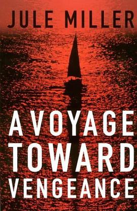 A Voyage Toward Vengeance pdf epub mobi 電子書 下載