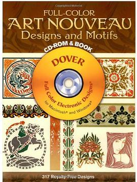 Full-Color Art Nouveau Designs and Motifs CD-ROM and Book pdf epub mobi 电子书 下载