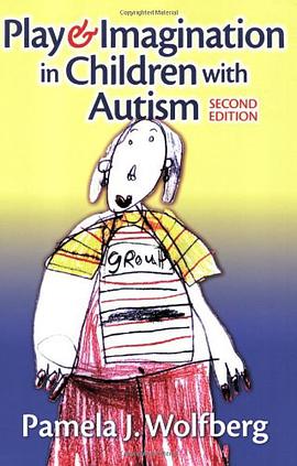 Play and Imagination in Children with Autism