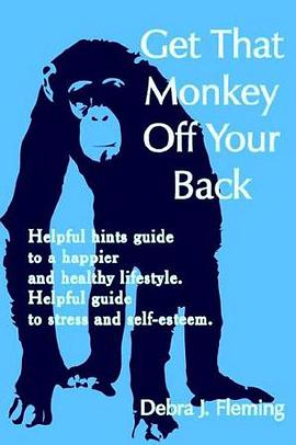 Get That Monkey Off Your Back pdf epub mobi 电子书 下载