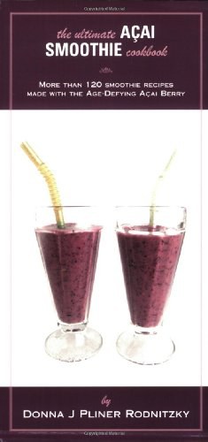 The Ultimate Acai Smoothie Cookbook pdf epub mobi 下载