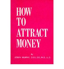 How to Attract Money pdf epub mobi 电子书 下载