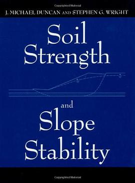 Soil Strength and Slope Stability pdf epub mobi 电子书 下载